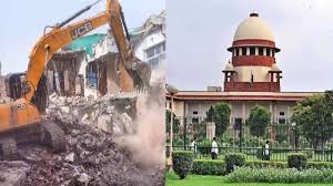 बुलडोजर एक्शन पर फैसला आने तक सुप्रीम कोर्ट की रोक:कहा- तोड़फोड़ की तो पीड़ित की प्रॉपर्टी का री-कंस्ट्रक्शन होगा, मुआवजा दिया जाएगा