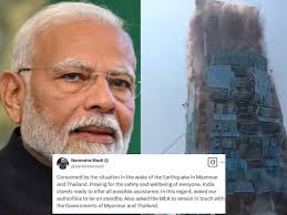 थाईलैंड-म्‍यांमार में आई भूकंप से तबाही तो PM मोदी ने बढ़ाया मदद का हाथ, अलर्ट की इमरजेंसी रिस्‍पॉन्‍स टीम