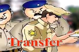 पुलिस विभाग में बड़े पैमाने पर तबादला, SI, ASI समेत 121 पुलिसकर्मी किये गए इधर से उधर, देखें लिस्ट…