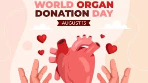 क्यों 13 अगस्त को हर साल मनाते हैं World Organ Donation Day? पढ़ें इतिहास, महत्व और साल 2025 की थीम